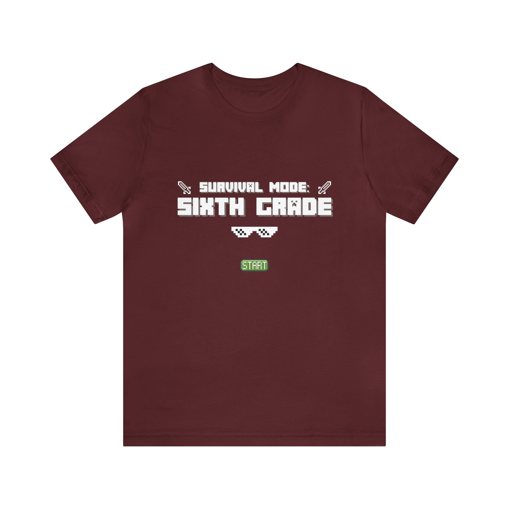 Sixth Grade Survival Mode Shirt | Minecraft School Unisex T-Shirt