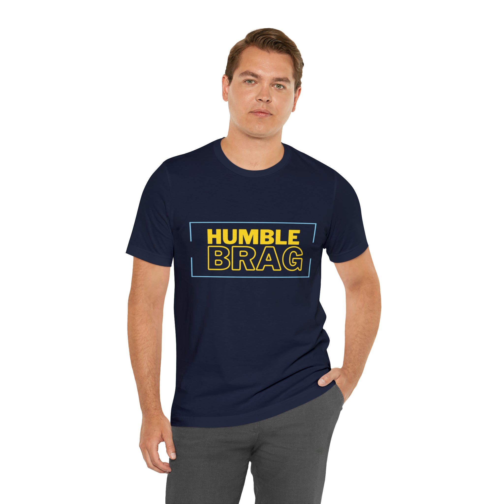 Humble Brag | Millennial Collection Unisex T-Shirt