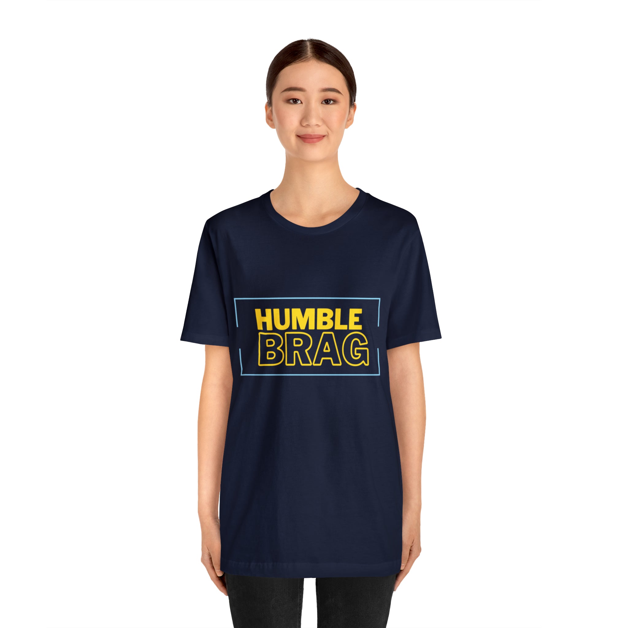 Humble Brag | Millennial Collection Unisex T-Shirt