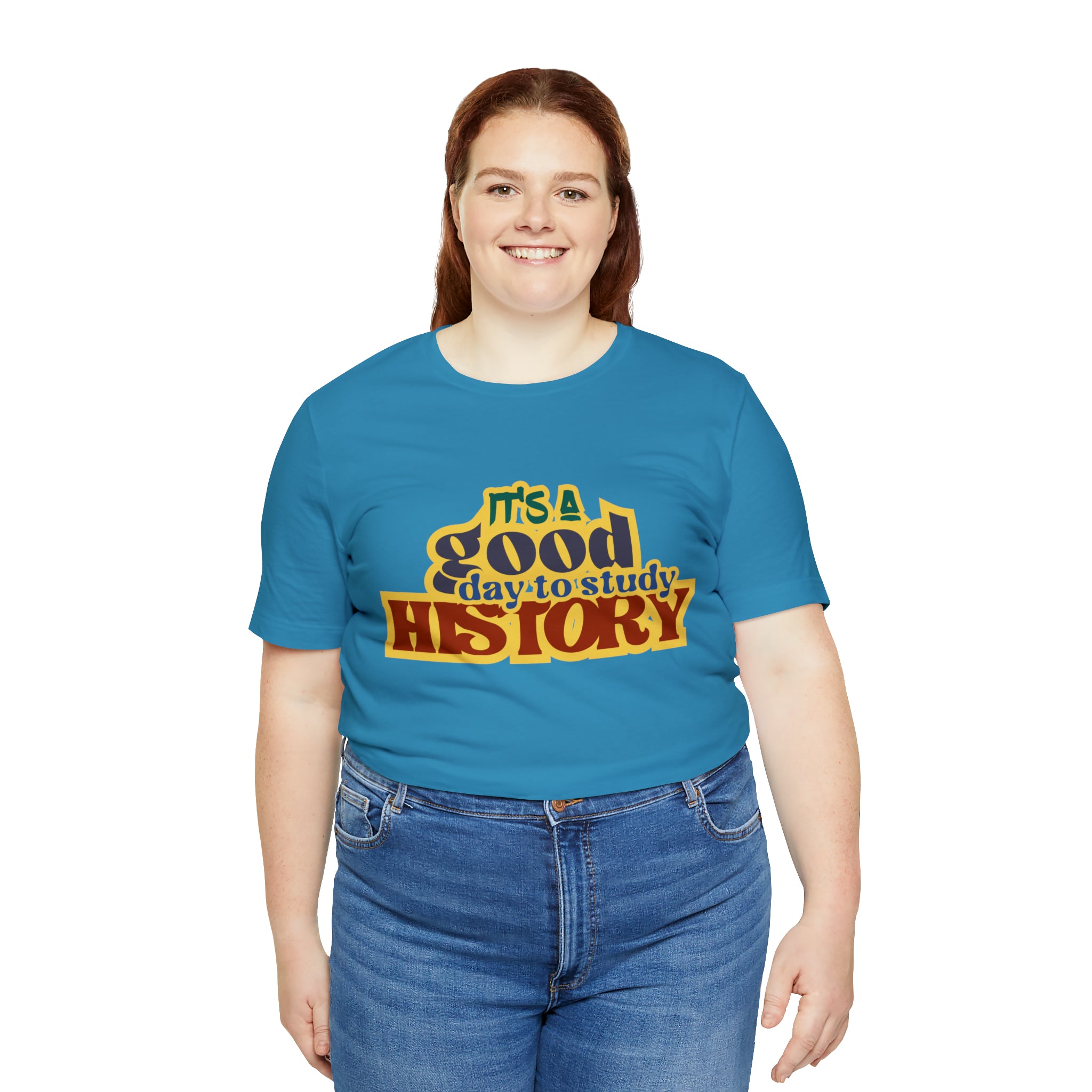 It's a Good Day to Study History Shirt | School Unisex T-Shirt