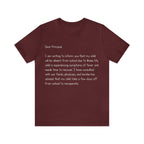 Absent Excuse Letter School Shirt | Hilarious Sick Letter Statement T-Shirt