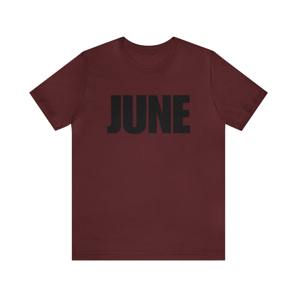 June Shirt | Month of June T-Shirt