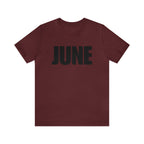 June Shirt | Month of June T-Shirt