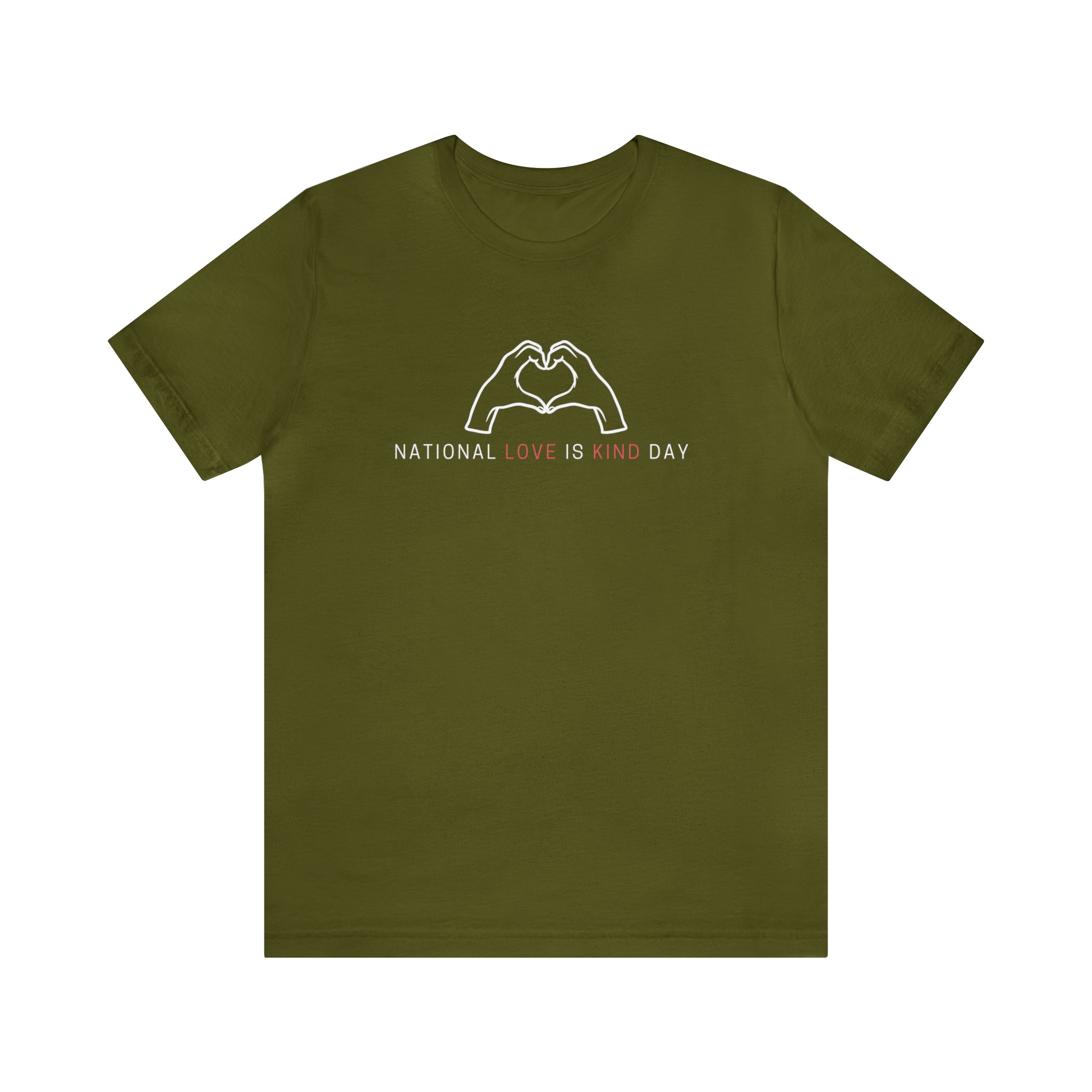 National Love is Kind Day Shirt | Love is Kind Day Unisex Statement T-Shirt