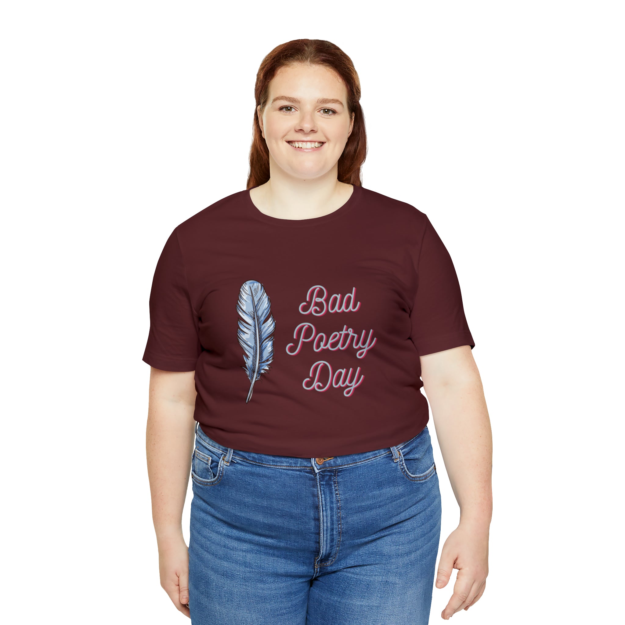 Bad Poetry Day Shirt 4 | Poem T-Shirt