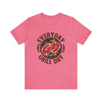 Everyday Grill Day Shirt | Grilling Meat Unisex T-Shirt