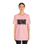 June Shirt | Month of June T-Shirt