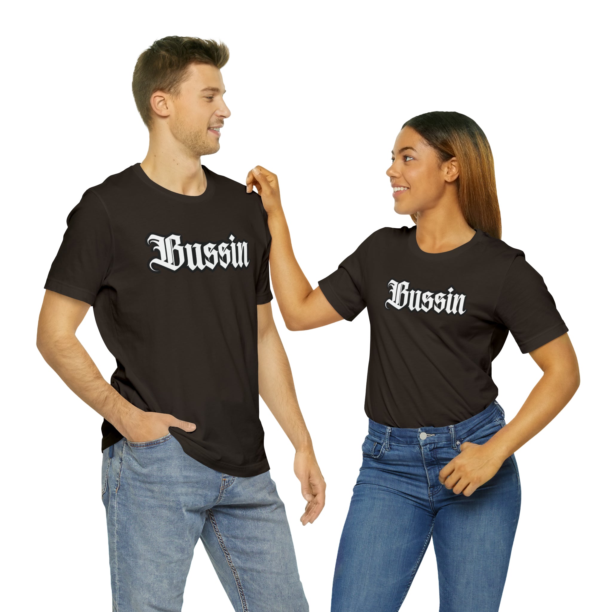Bussin Street Shirt | Slang Urban Streetwear Unisex T-Shirt