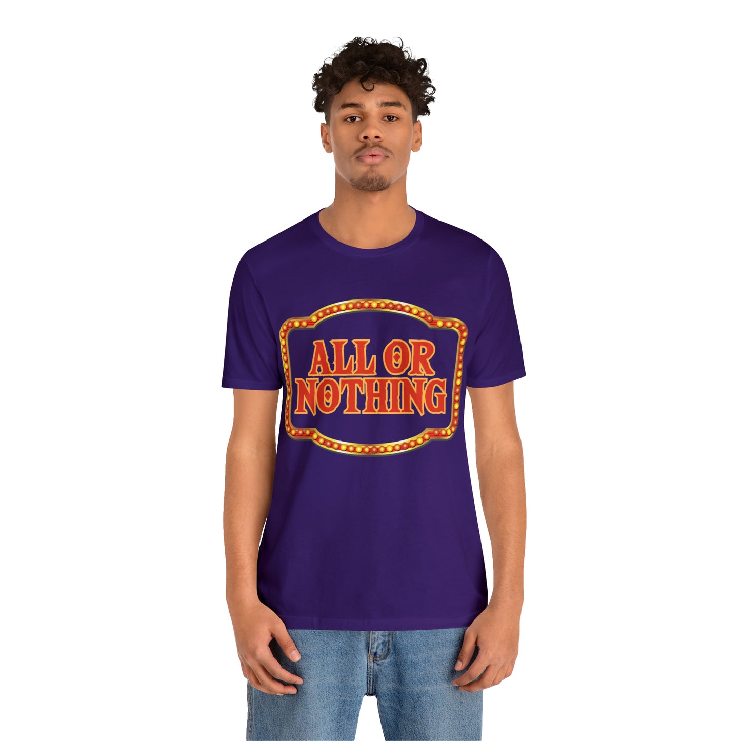 All or Nothing Day Shirt 2 | Poker Casino Unisex T-Shirt