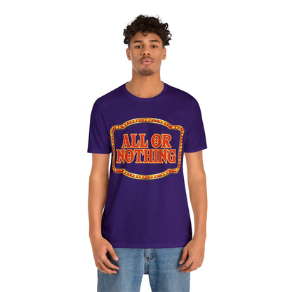 All or Nothing Day Shirt 2 | Poker Casino Unisex T-Shirt