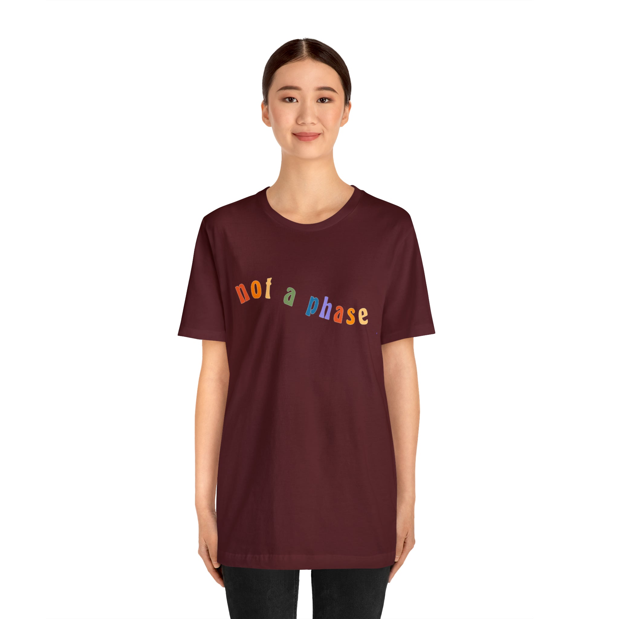 Not A Phase LGBTQIA+ Unisex Shirt | Not A Phase Rainbow Gay Pride Shirt