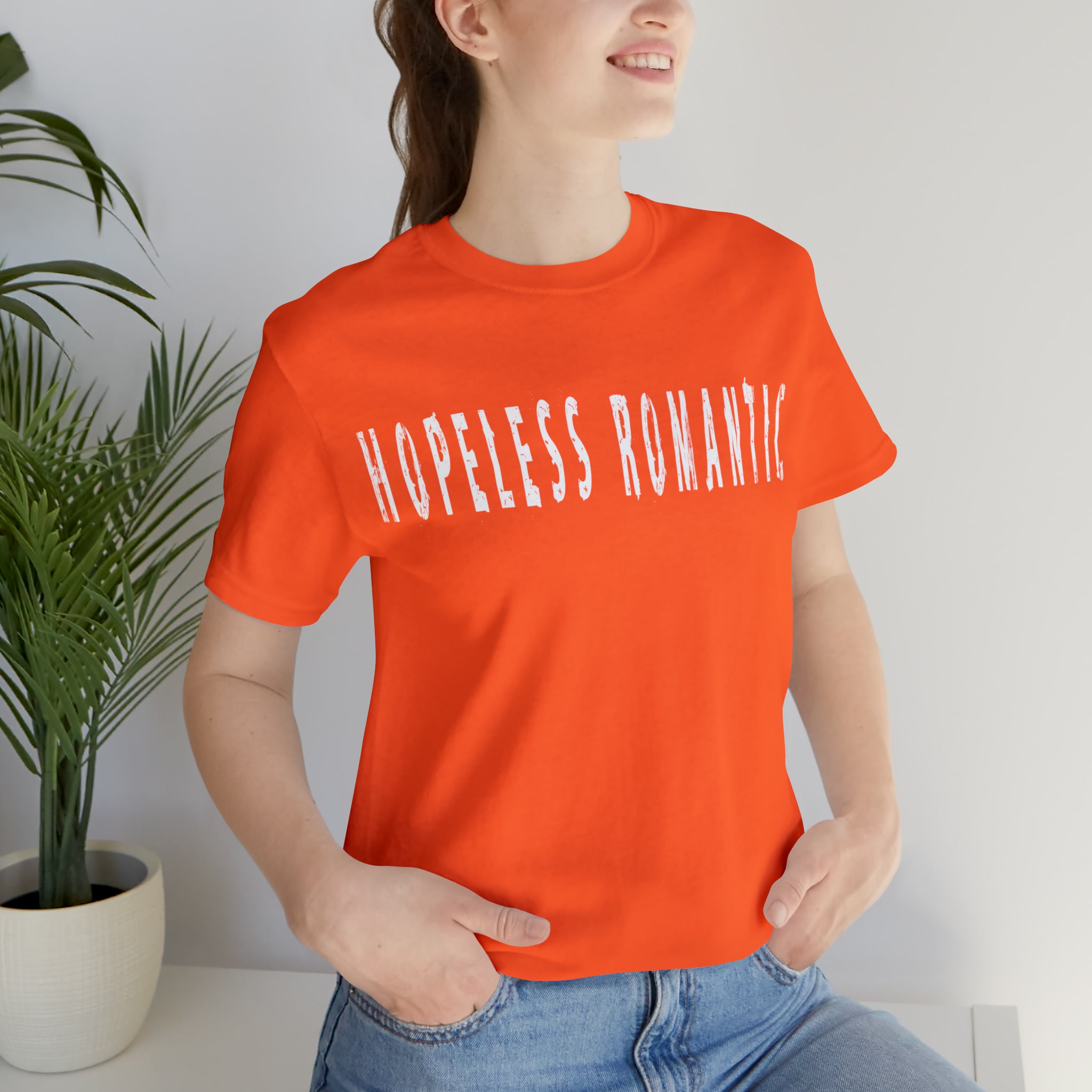 Hopeless Romantic Funny Shirt | Hilarious Hopeless Romantic Statement T-Shirt