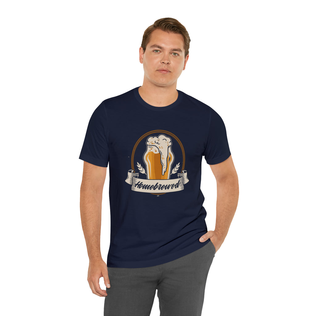 Home Brewed Beer Shirt | Drink Beer Unisex T-Shirt