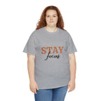 Stay Focus Shirt | Focused and Fabulous Statement Tee