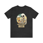 Beer Cause of Death Shirt | Drink Beer Unisex T-Shirt