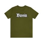 Bussin Street Shirt | Slang Urban Streetwear Unisex T-Shirt