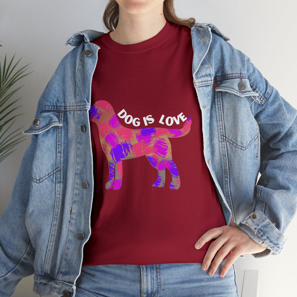 Dog Is Love Shirt | Dog Lover T-Shirt
