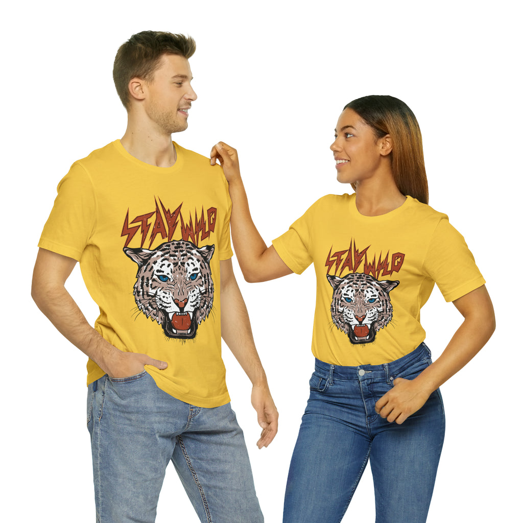 Stay Wild Unisex T-shirt Cougar Leopard Fun Ambitious Shirt Cat Lady Shirt