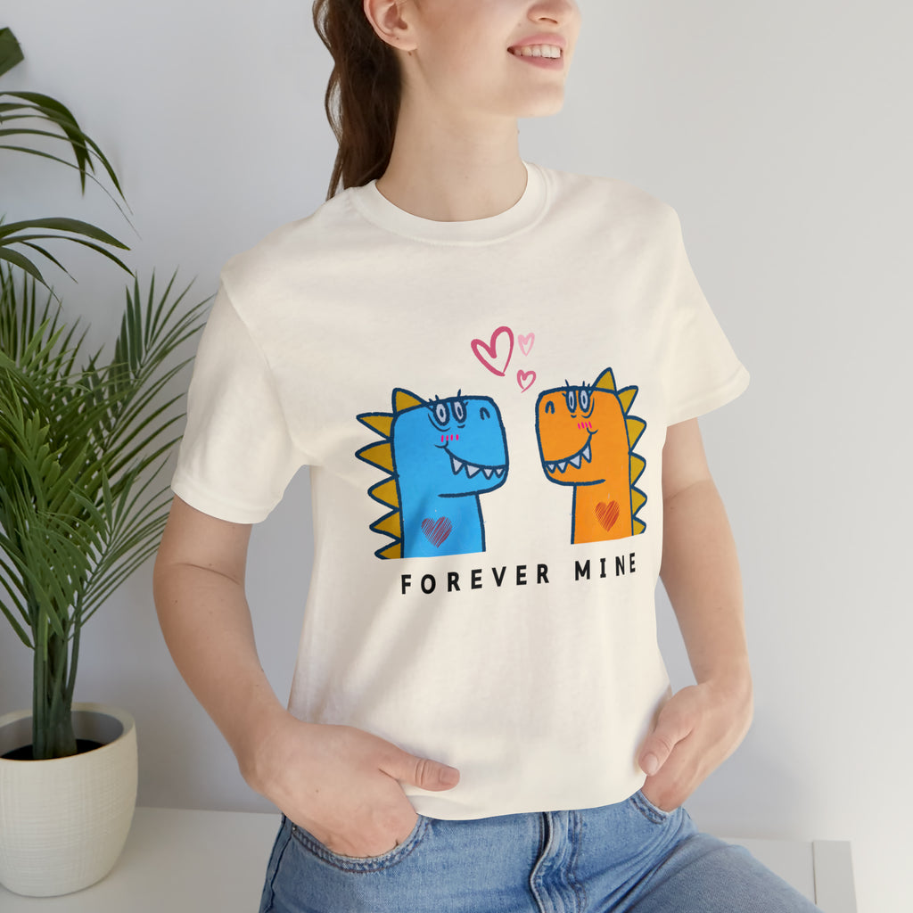Forever Mine Shirt | Couple Unisex T-Shirt
