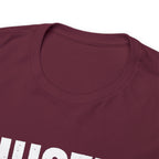 Hustle Until Your Haters Ask If You're Hiring Shirt | Humble Hustler Unisex T-Shirt