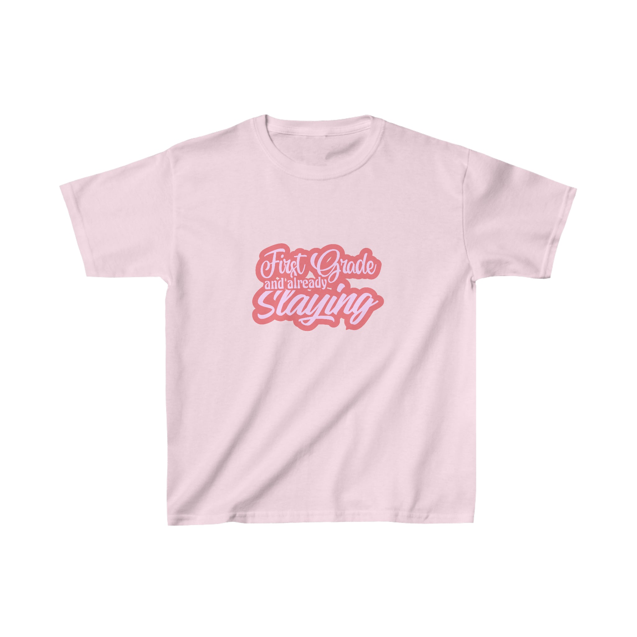 Slaying in First Grade Shirt | School Kids Heavy Cotton™ Tee