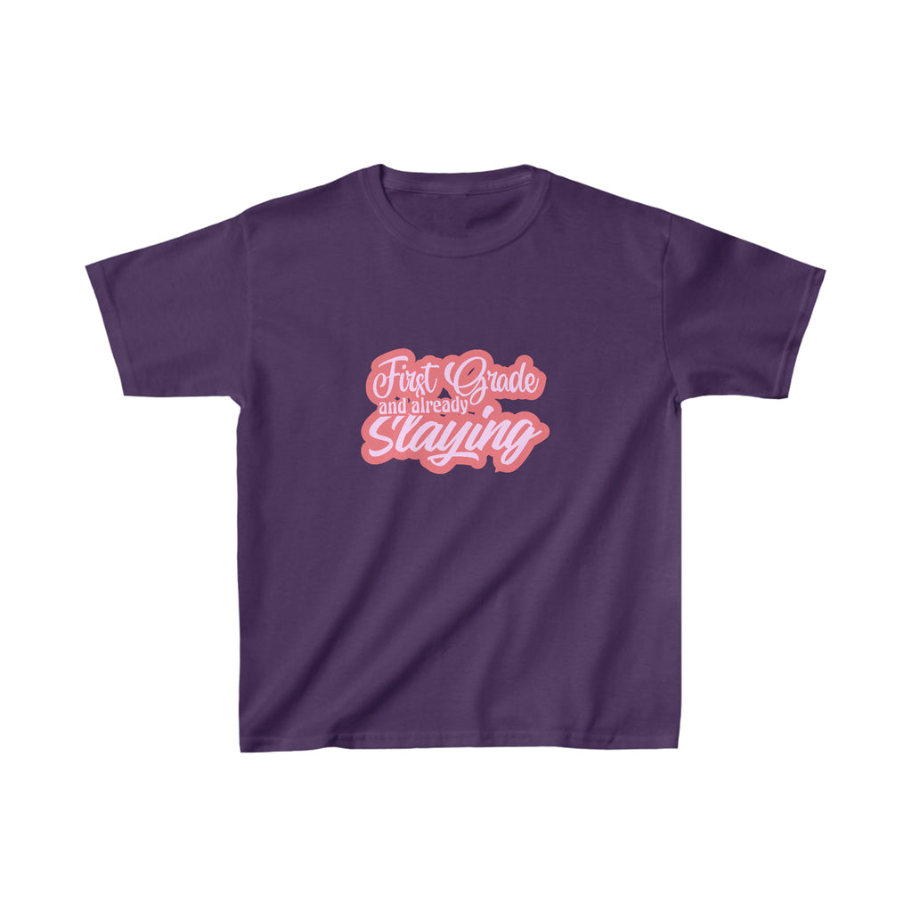 Slaying in First Grade Shirt | School Kids Heavy Cotton™ Tee