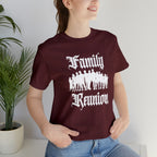 Family Reunion Urban Shirt | Family Love Unisex T-Shirt