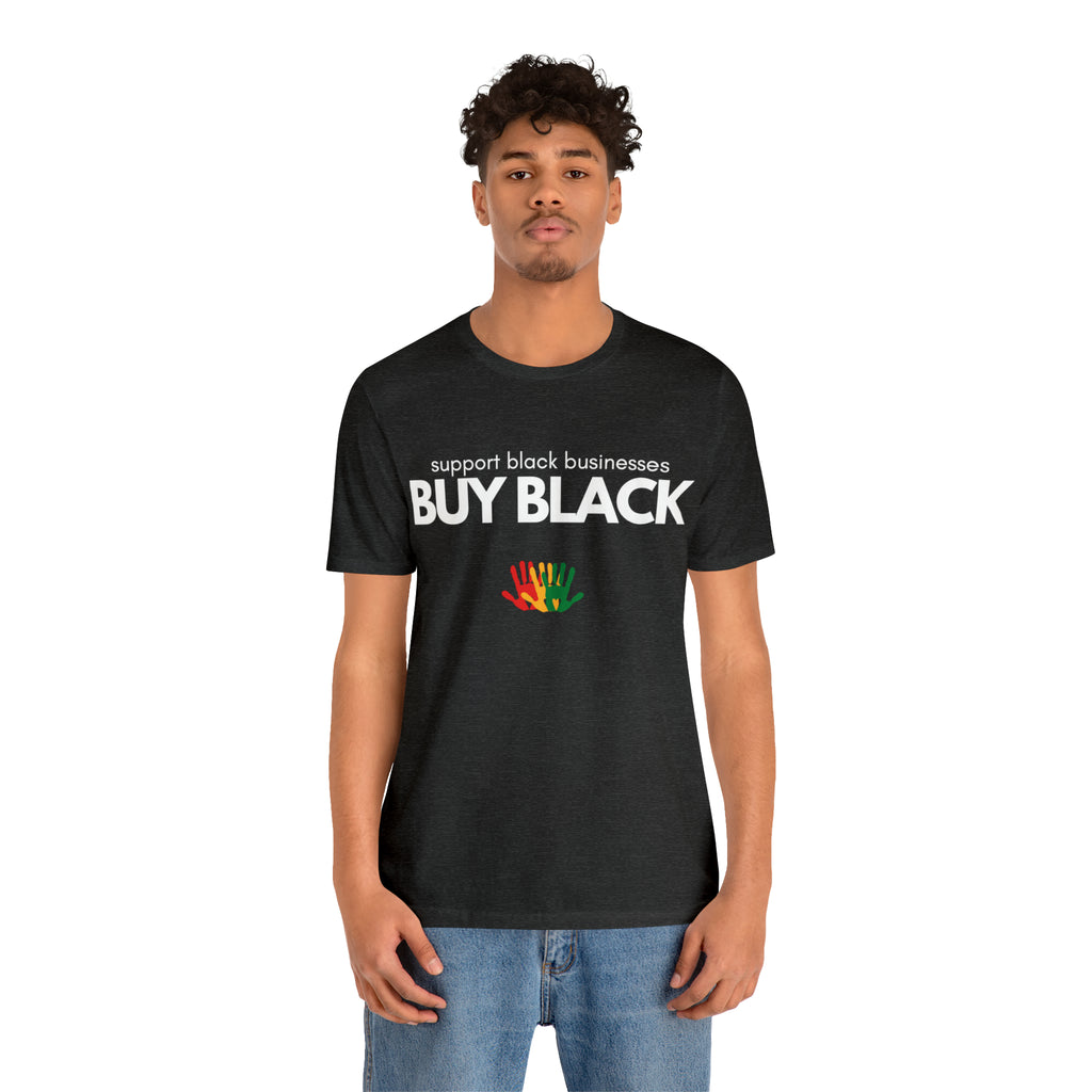 Buy Black Shirt | Support Black Businesses Unisex T-Shirt