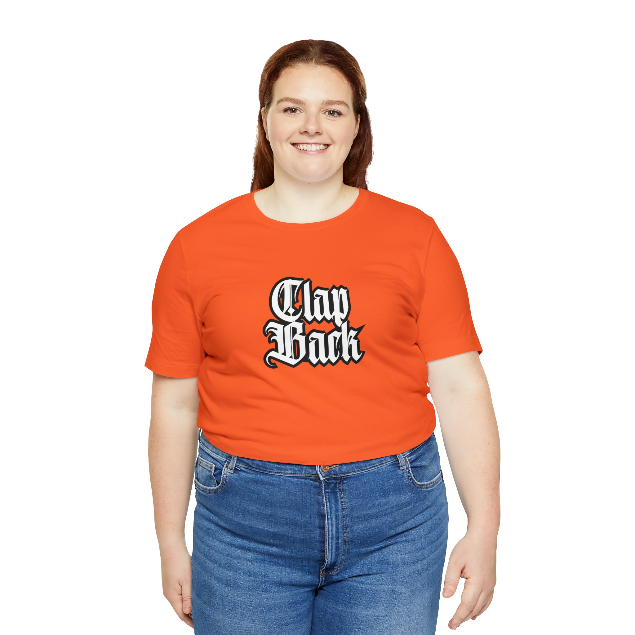 Clap Back Streetwear Shirt | Clapping back Statement T-Shirt