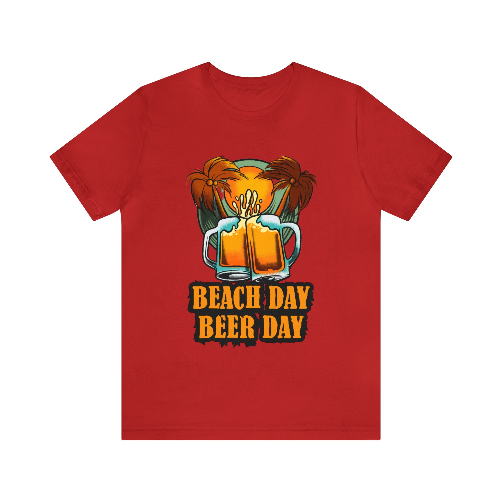 Beer Day Beach Day Shirt | Drink Beer Unisex T-Shirt