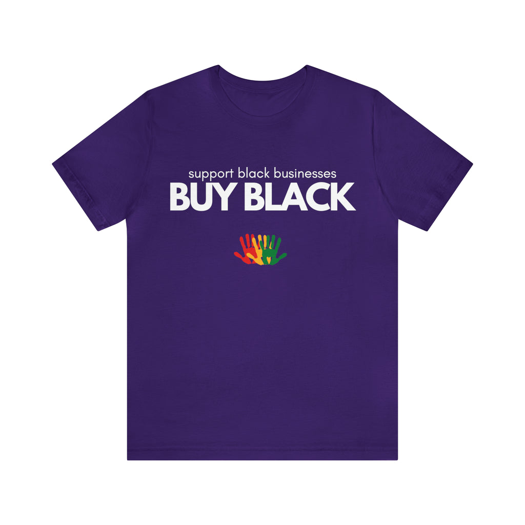 Buy Black Shirt | Support Black Businesses Unisex T-Shirt