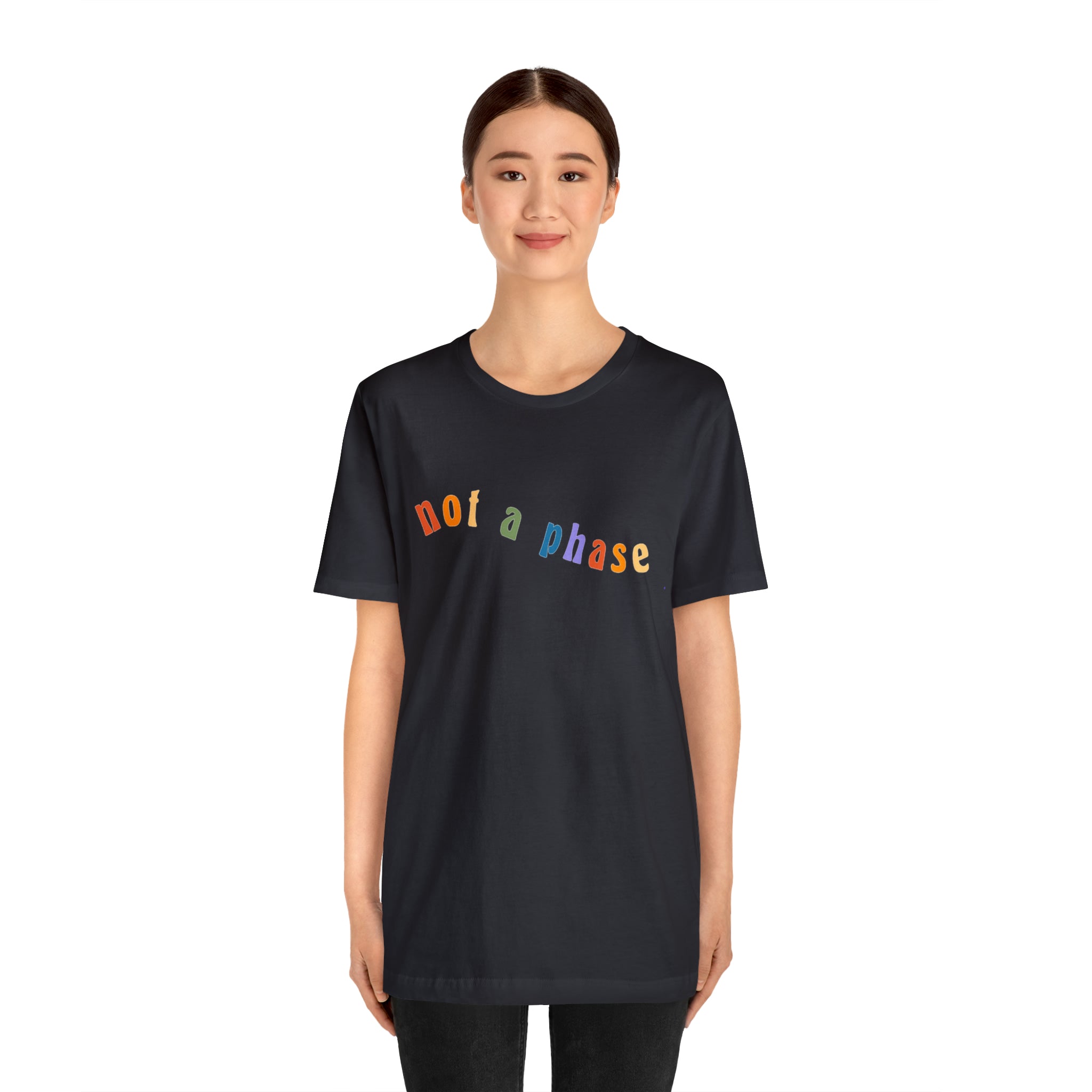 Not A Phase LGBTQIA+ Unisex Shirt | Not A Phase Rainbow Gay Pride Shirt