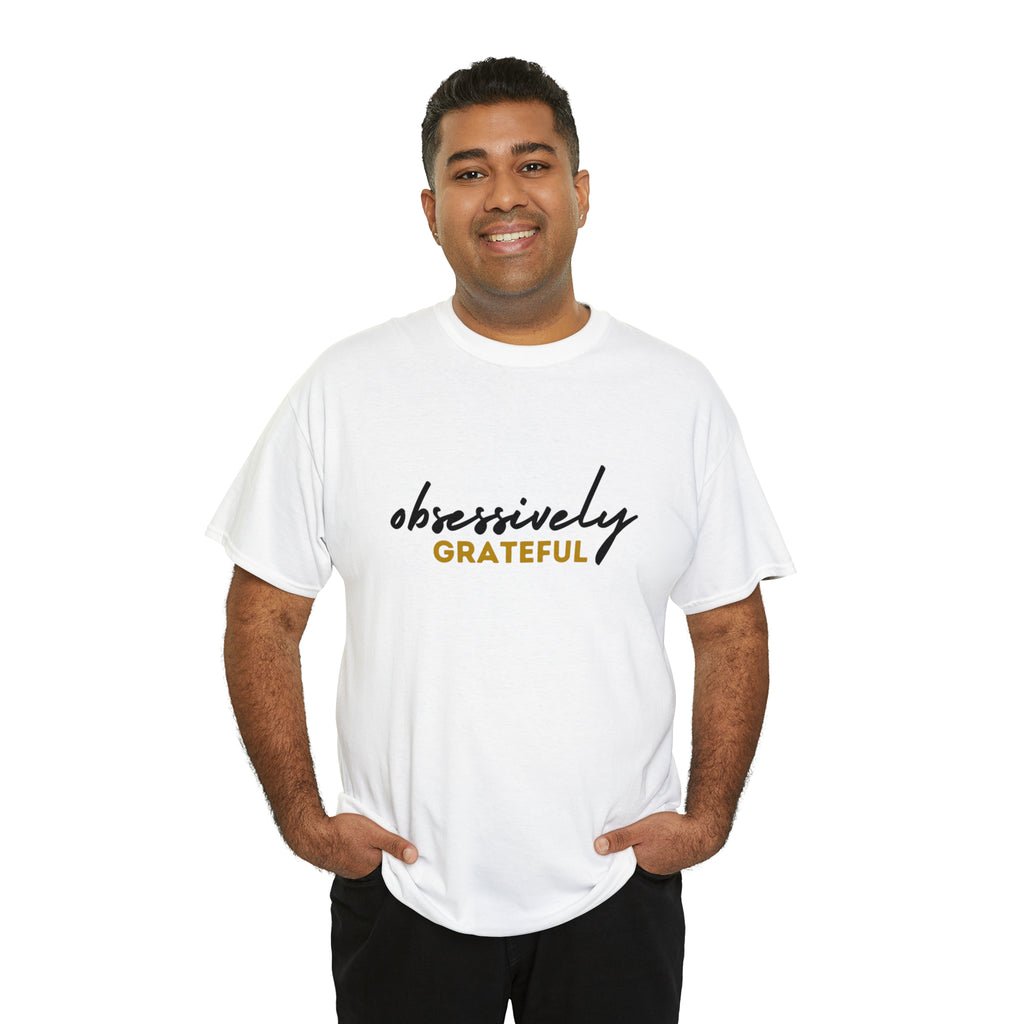 Obsessively Grateful Shirt | Minimalist Unisex T-Shirt
