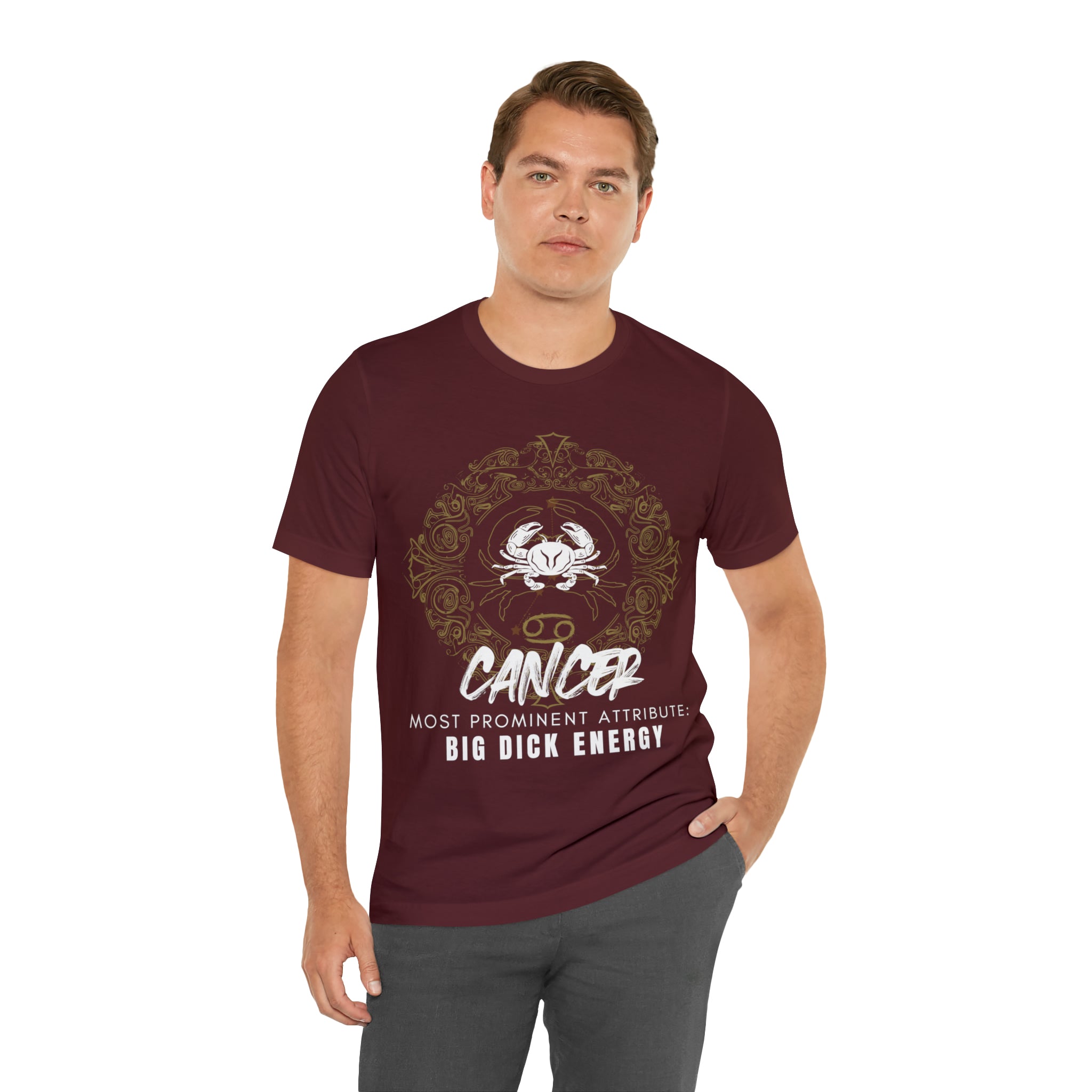 Cancer Zodiac Big Dick Energy Shirt | Zodiac Sign Statement T-Shirt