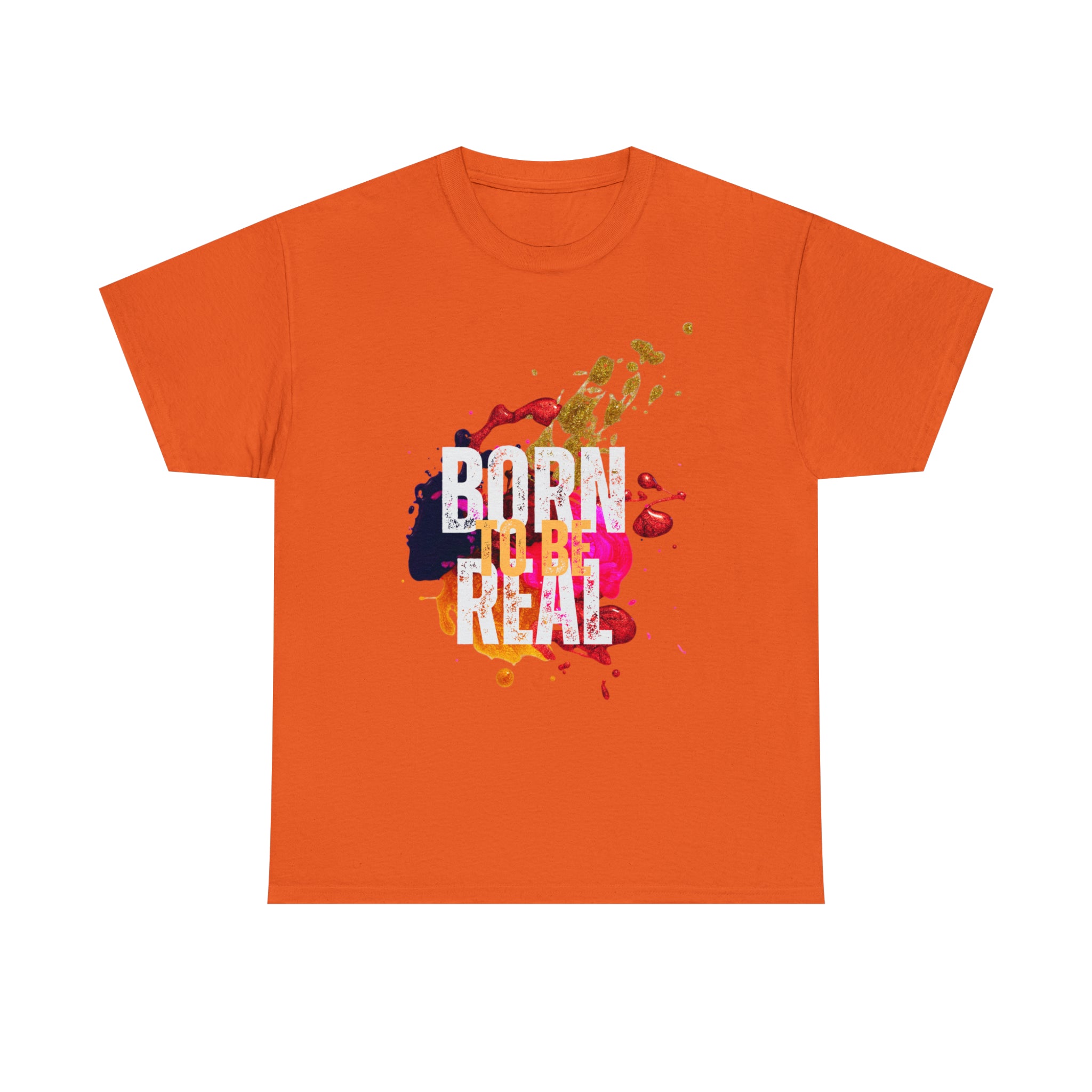 Born To Be Real  | Genuine Spirit Unisex Statement Tee