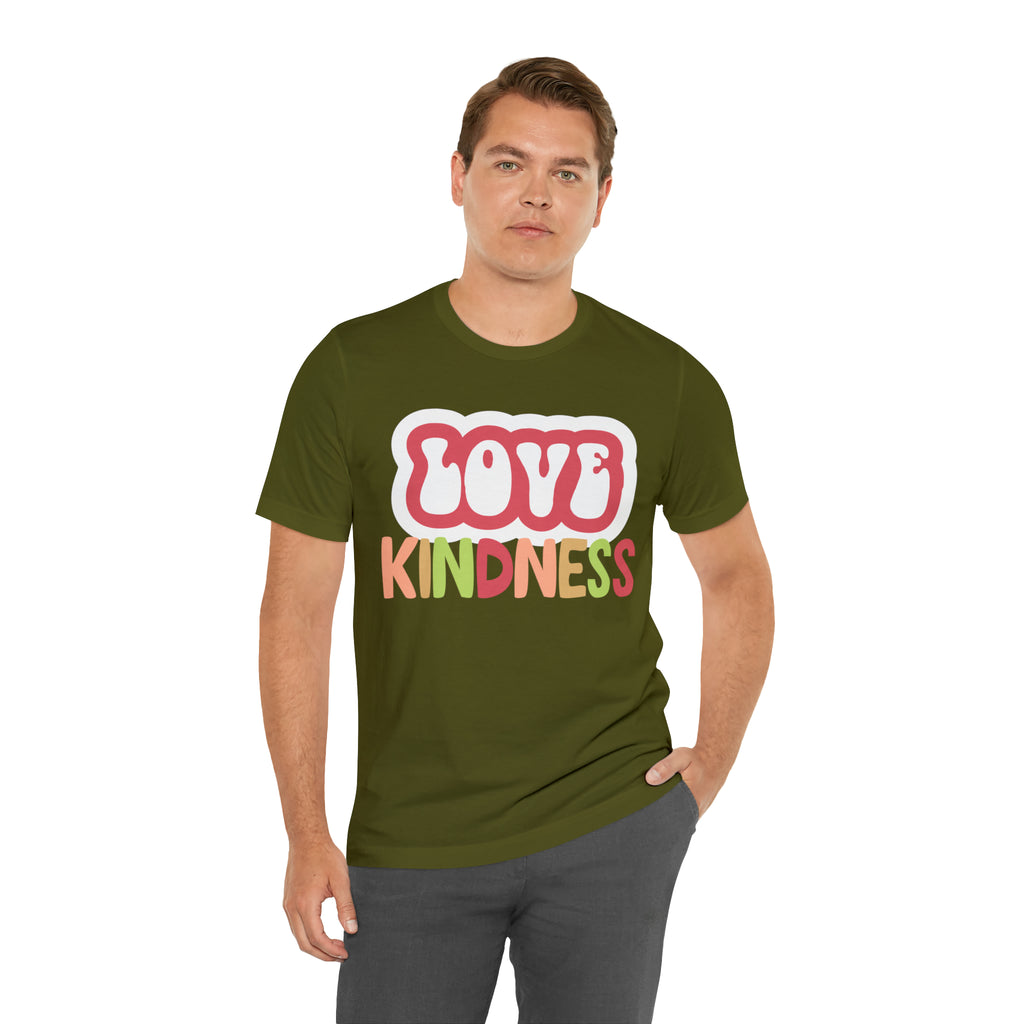 Love Kindness Shirt | International Love is Kind Day Unisex T-Shirt