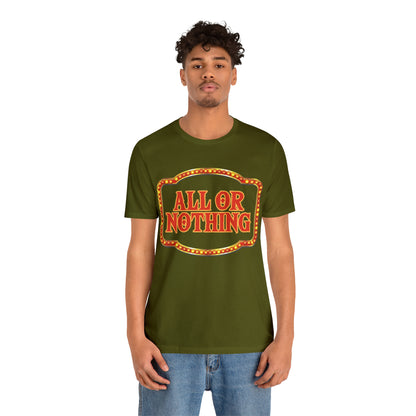 All or Nothing Day Shirt 2 | Poker Casino Unisex T-Shirt
