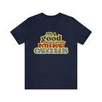It's a Good Day to Study Integral Calculus | School Unisex T-Shirt
