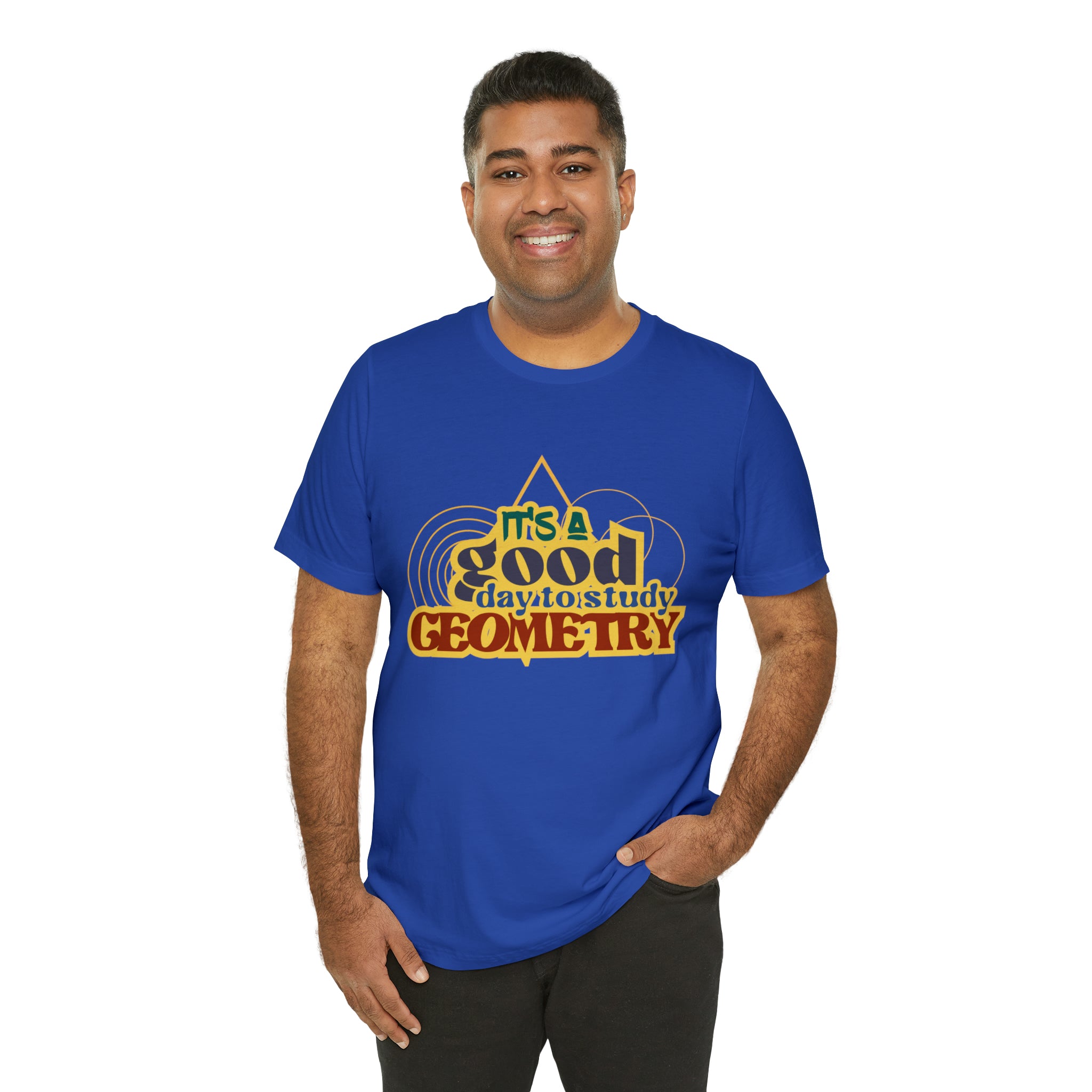 It's a Good Day to Study Geometry | School Unisex T-Shirt