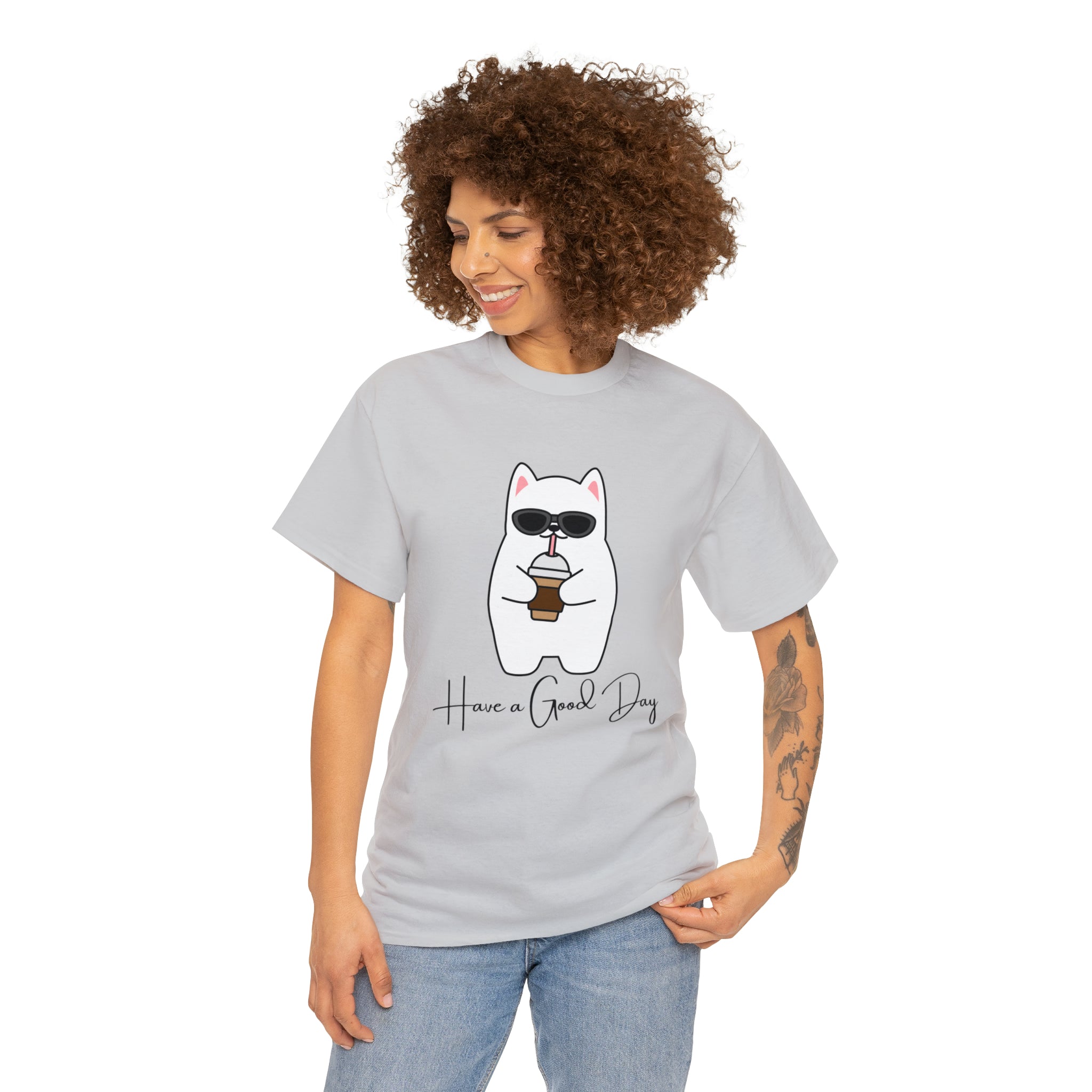 Have A Good Day | Cat Lovers Unisex T-Shirt