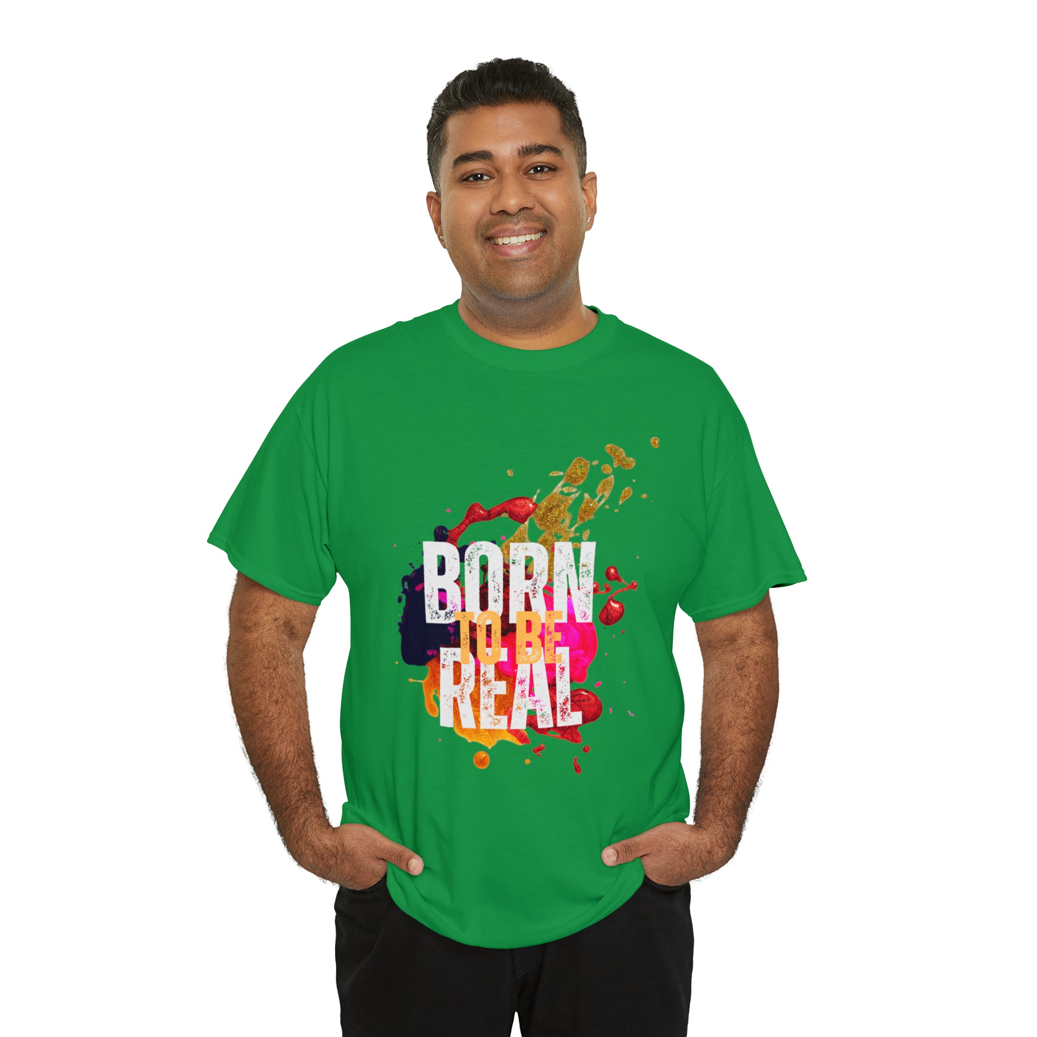 Born To Be Real  | Genuine Spirit Unisex Statement Tee