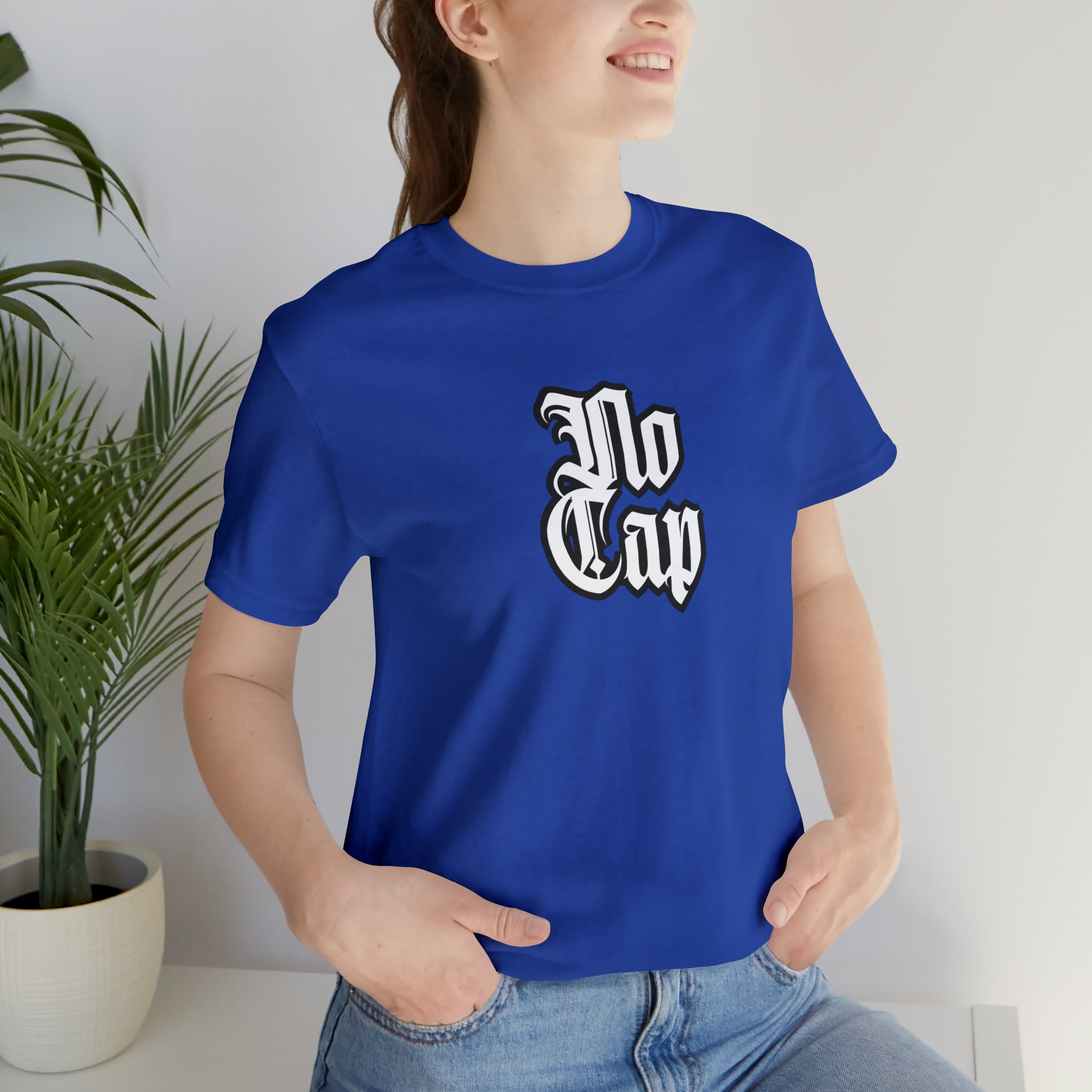 Cap No Cap Shirt | Urban Streetwear Unisex Statement T-Shirt