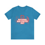 National Bad Poetry Day Shirt 3 | Poem T-Shirt