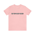 Did You Pray Today Shirt | Religious Prayer Reminder Statement T-Shirt