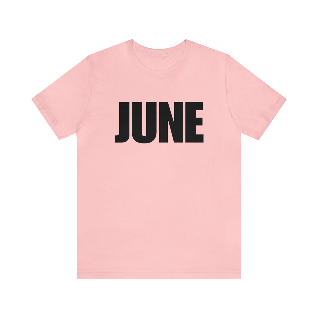 June Shirt | Month of June T-Shirt