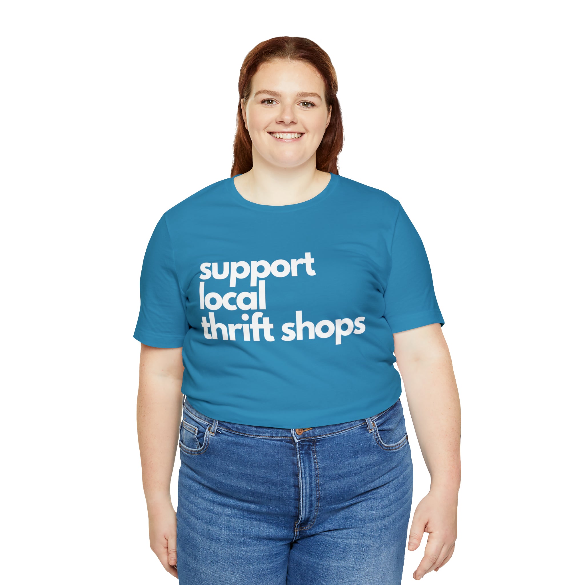 Support Local Thrift Shops Shirt | Local Thrift Store T-Shirt