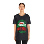Okayest Fantasy Football Shirt | Funny Fantasy Football Unisex T-Shirt