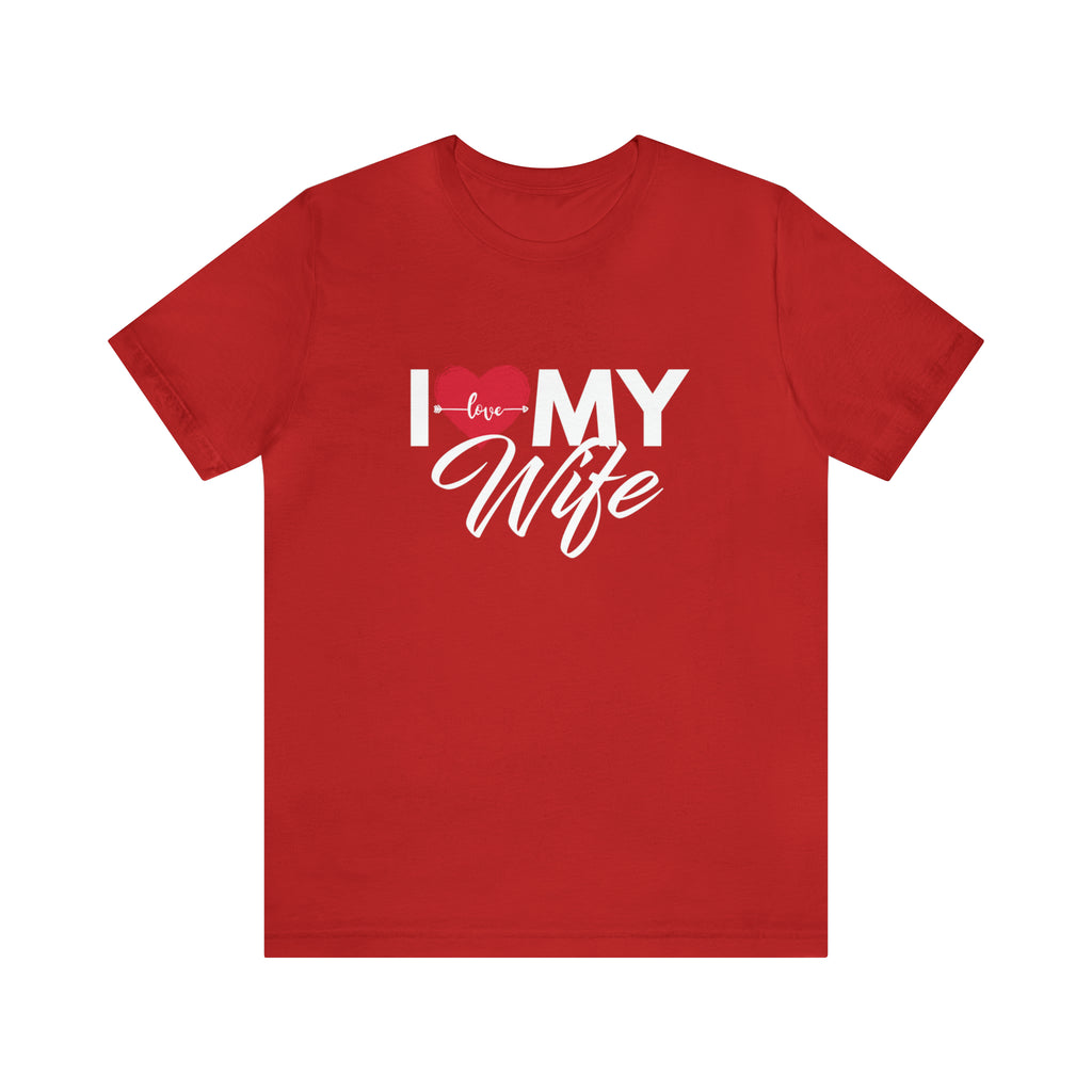 I Love My Wife Shirt | Couple Love T-Shirt, Pair Husband Wife Matching Shirt