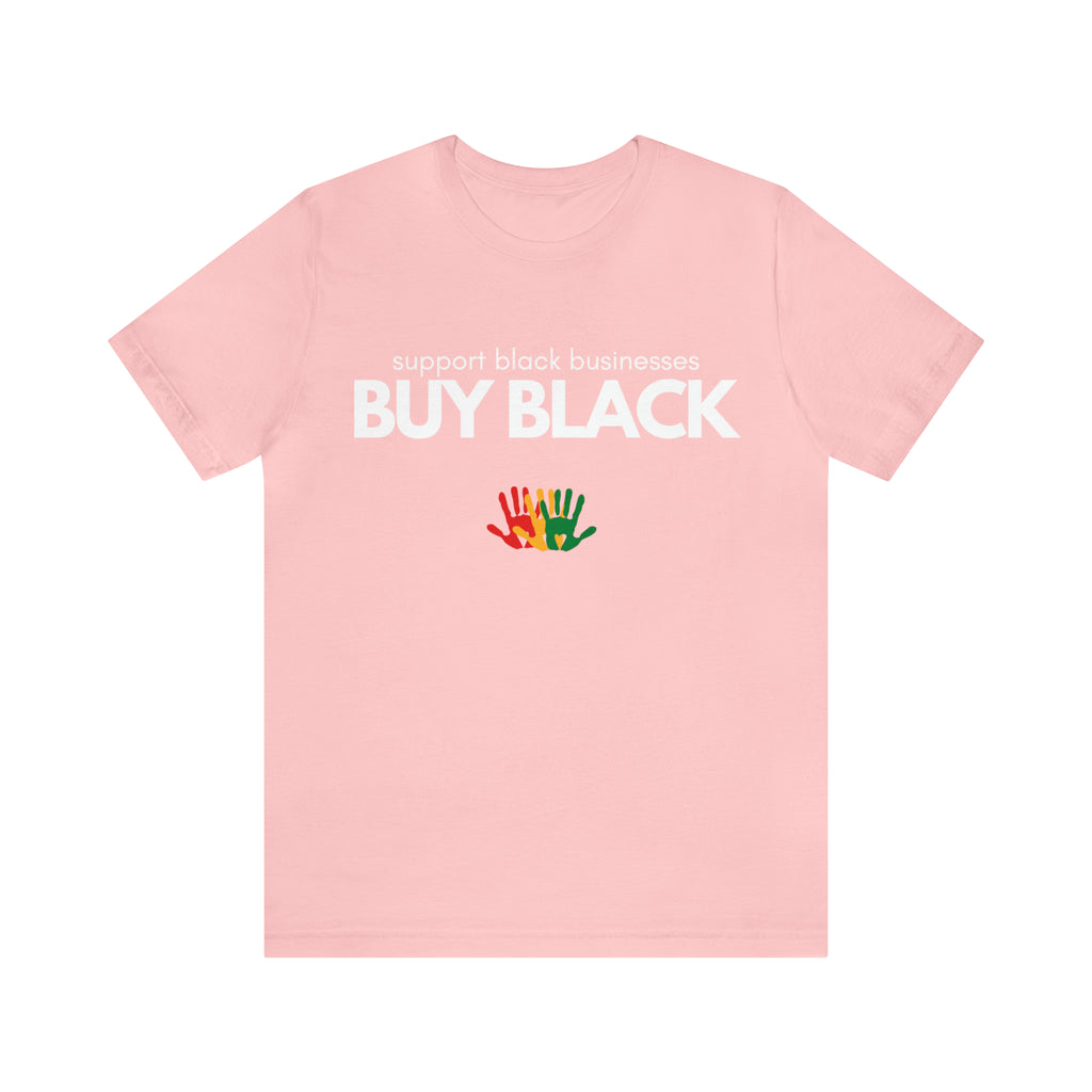 Buy Black Shirt | Support Black Businesses Unisex T-Shirt