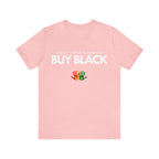 Buy Black Shirt | Support Black Businesses Unisex T-Shirt
